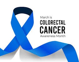  COLORECTAL CANCER  AWARENESS MONTH