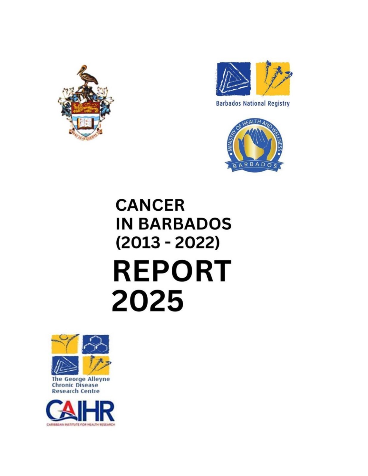 Barbados National Registry Cancer Annual Report 2025